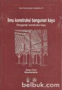 Ilmu konstruksi bangunan kayu