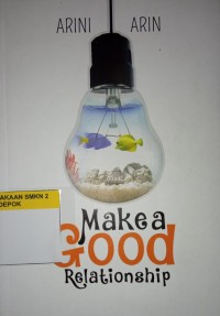 Make a Good Relationship