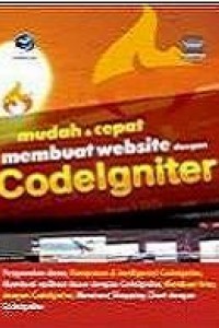 Mudah dan cepat membuat website dengan codelgniter