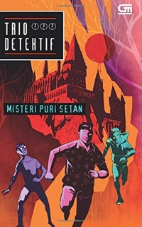 Trio Detektif Misteri Puri Setan