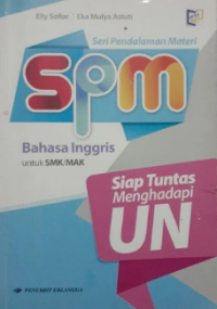 Image of SPM seri pendalaman materi bahasa inggris: untuk SMK/MAK