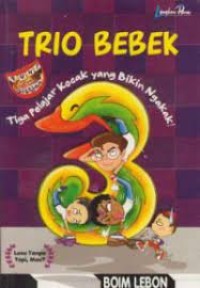 Image of Trio Bebek TIga Pelajar Kocak Yang Bikin Ngakak